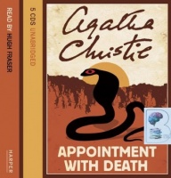 Appointment with Death written by Agatha Christie performed by Hugh Fraser on CD (Unabridged)